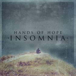 Hands Of Hope : Insomnia
